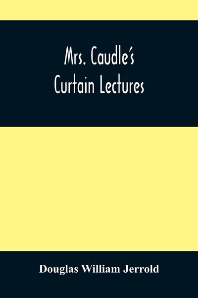 Produktbild: Mrs. Caudle'S Curtain Lectures