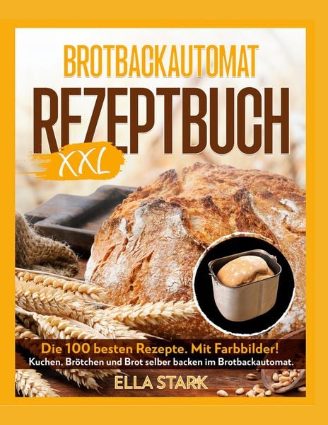 Produktbild: BROTBACKAUTOMAT REZEPTBUCH XXL