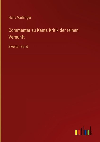 Produktbild: Commentar zu Kants Kritik der reinen Vernunft