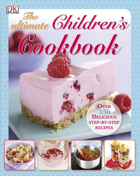 Produktbild: DK: The Ultimate Children's Cookbook