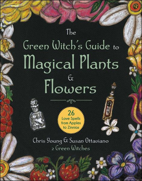 Produktbild: The Green Witch's Guide to Magical Plants & Flowers