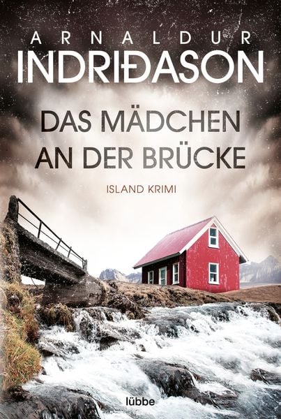 Das Mädchen an der Brücke, Taschenbuch von Arnaldur Indriðason, Lübbe