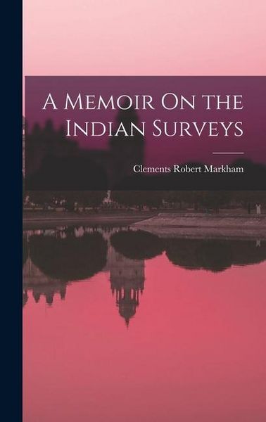Produktbild: A Memoir On the Indian Surveys
