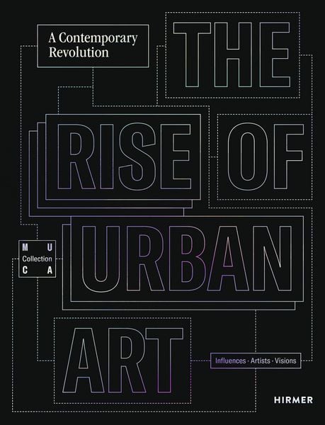 Produktbild: The Rise of Urban Art - A Contemporary Revolution