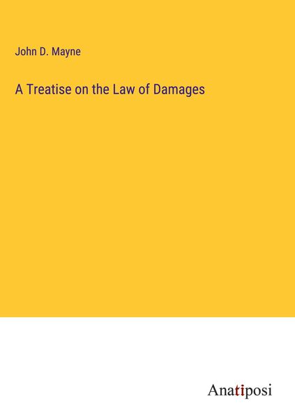 Produktbild: A Treatise on the Law of Damages