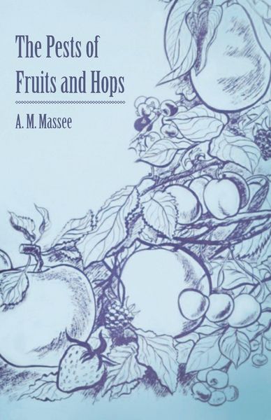 Produktbild: The Pests of Fruits and Hops