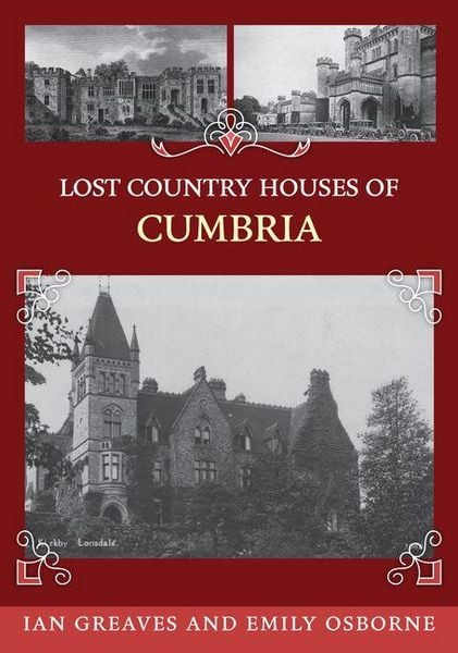 Produktbild: Lost Country Houses of Cumbria