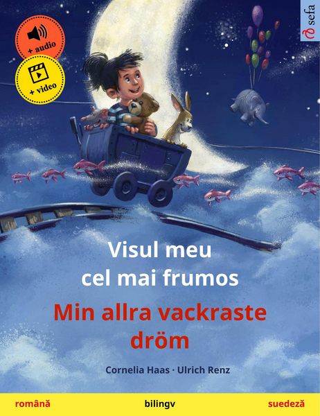 Produktbild: Visul meu cel mai frumos - Min allra vackraste dr&ouml;m (rom&acirc;na - suedeza)