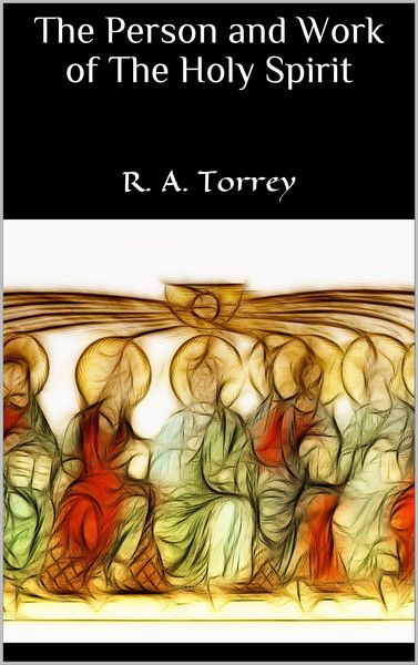 Produktbild: The Person and Work of The Holy Spirit