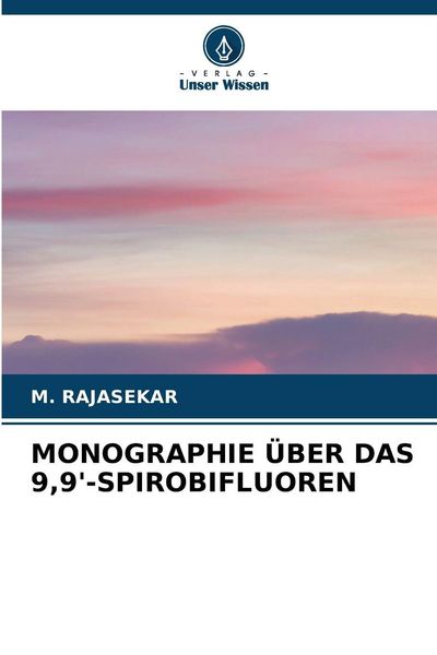 Produktbild: Monographie &uuml;ber das 9,9'-Spirobifluoren
