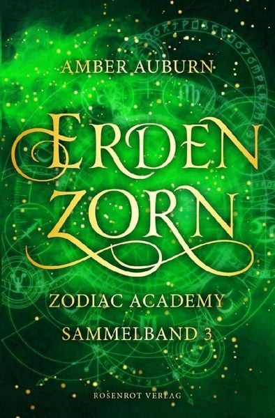 Produktbild: Erdenzorn - Zodiac Academy Sammelband 3