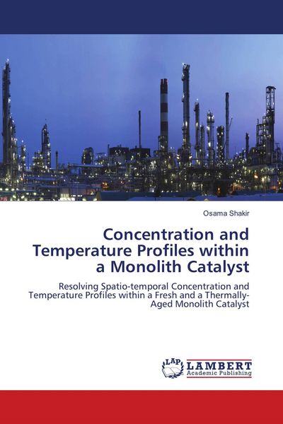 Produktbild: Concentration and Temperature Profiles within a Monolith Catalyst