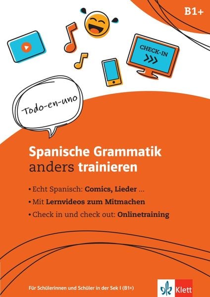 Spanische Grammatik anders trainieren, Taschenbuch von , Klett Sprachen GmbH, 9783125256866