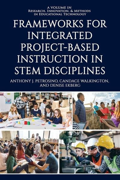 Produktbild: Frameworks for Integrated Project-Based Instruction in STEM Disciplines