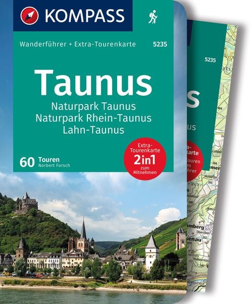 KOMPASS Wanderführer Taunus, Naturpark Taunus, Naturpark Rhein-Taunus, Lahn-Taunus, 60 Touren mit Extra-Tourenkarte, Taschenbuch von Norbert Forsch,