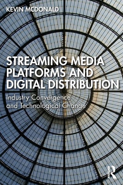Produktbild: Streaming Media Platforms and Digital Distribution