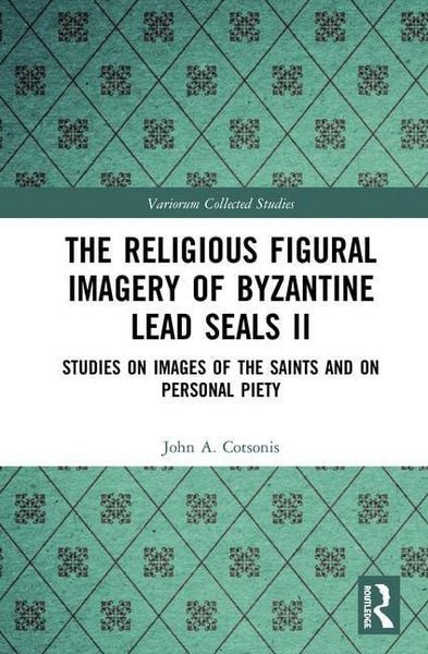 Produktbild: Cotsonis, J: The Religious Figural Imagery of Byzantine Lead