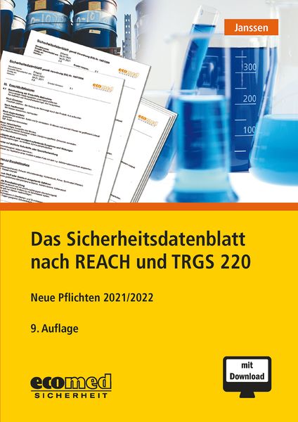 Produktbild: Das Sicherheitsdatenblatt nach REACH und TRGS 220