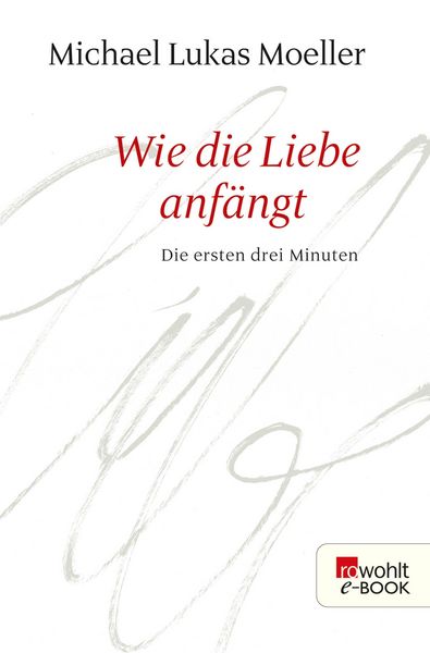 Produktbild: Wie die Liebe anf&auml;ngt