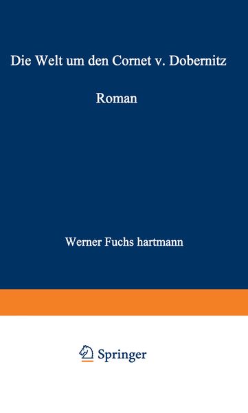 Produktbild: Die Welt um den Cornet v. Dobernitz