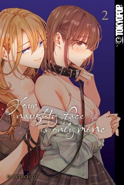 Produktbild: Your Naugthy Face is Only Mine, Band 02