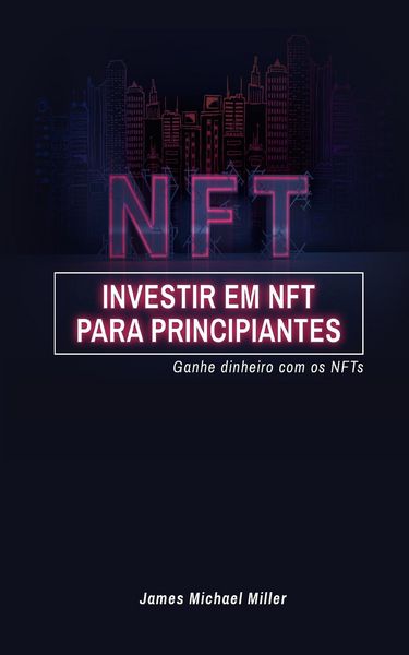 Produktbild: Investir em NFT para principiantes