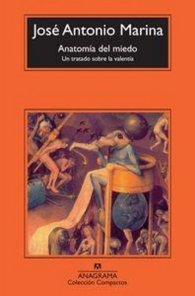 Produktbild: Anatom&iacute;a del miedo : un tratado sobre la valent&iacute;a
