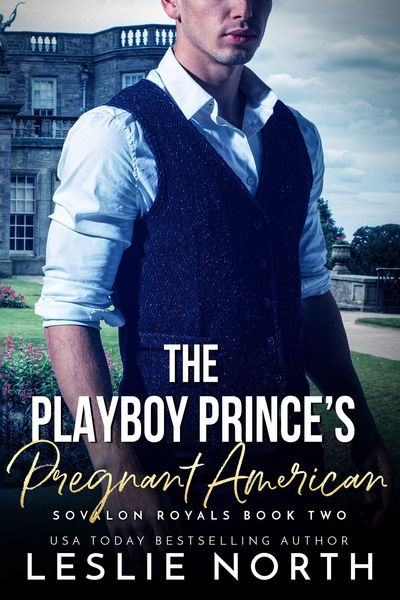 Produktbild: The Playboy Prince's Pregnant American (Sovalon Royals, #2)