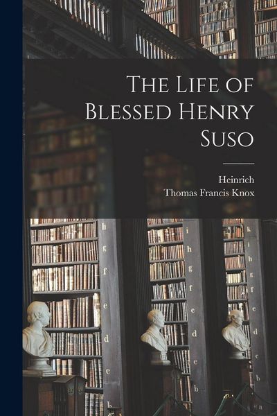 Produktbild: The Life of Blessed Henry Suso