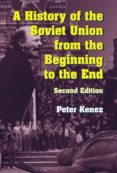 Produktbild: History of the Soviet Union from the Beginning to the End