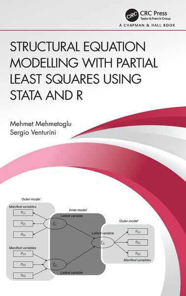 Produktbild: Structural Equation Modelling with Partial Least Squares Using Stata and R