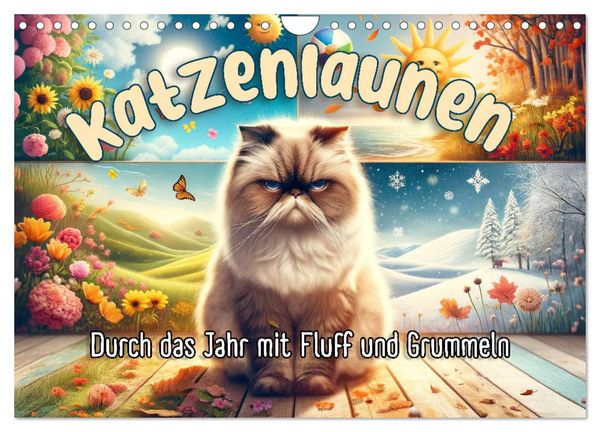 Katzenlaunen - Durch das Jahr mit Fluff und Grummeln (Wandkalender 2025 DIN A4 quer), CALVENDO Monatskalender