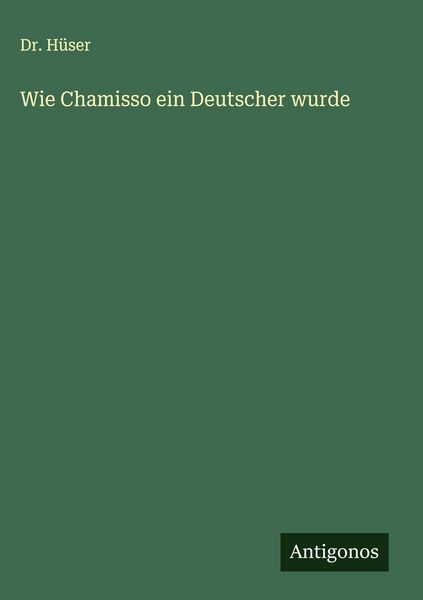 Produktbild: Wie Chamisso ein Deutscher wurde