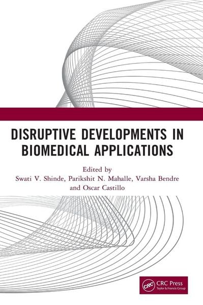 Produktbild: Disruptive Developments in Biomedical Applications