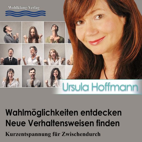 Wahlmöglichkeiten entdecken – Neue Verhaltensweisen finden
