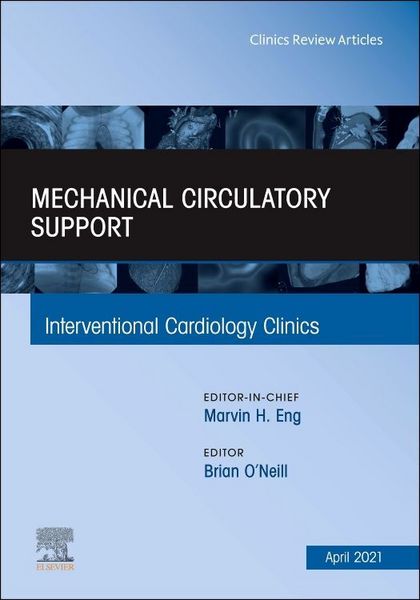 Produktbild: Mechanical Circulatory Support, an Issue of Interventional Cardiology Clinics