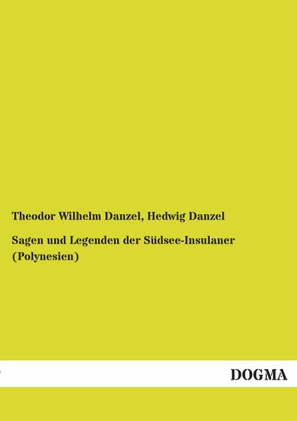 Produktbild: Sagen und Legenden der S&uuml;dsee-Insulaner (Polynesien)
