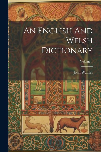 Produktbild: An English And Welsh Dictionary; Volume 1