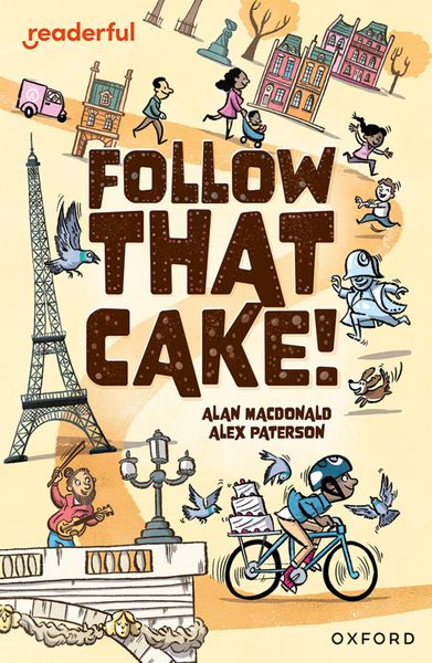 Produktbild: Readerful Independent Library: Oxford Reading Level 7: Follow that Cake!