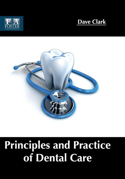 Produktbild: Principles and Practice of Dental Care