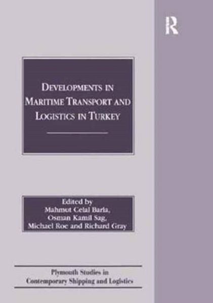 Produktbild: Developments in Maritime Transport and Logistics in Turkey