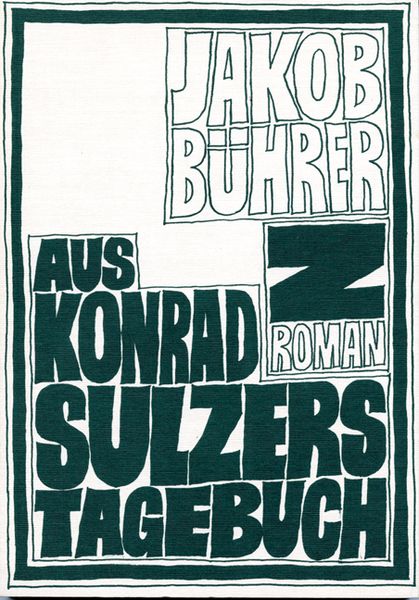 Produktbild: Werkausgabe / Aus Konrad Sulzers Tagebuch