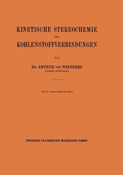 Produktbild: Kinetische Stereochemie der Kohlenstoffverbindungen