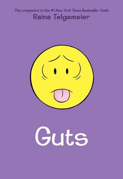Guts, Gebundene Ausgabe von Raina Telgemeier, Scholastic Uk, 9780545852500