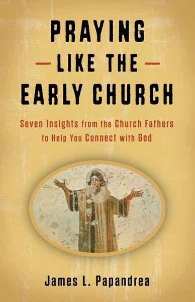 Produktbild: Praying Like the Early Church