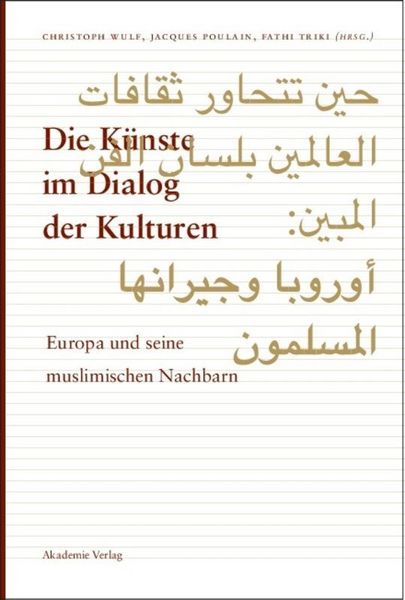 Produktbild: Die K&uuml;nste im Dialog der Kulturen