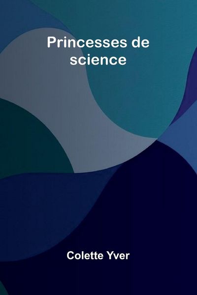 Produktbild: Princesses De Science