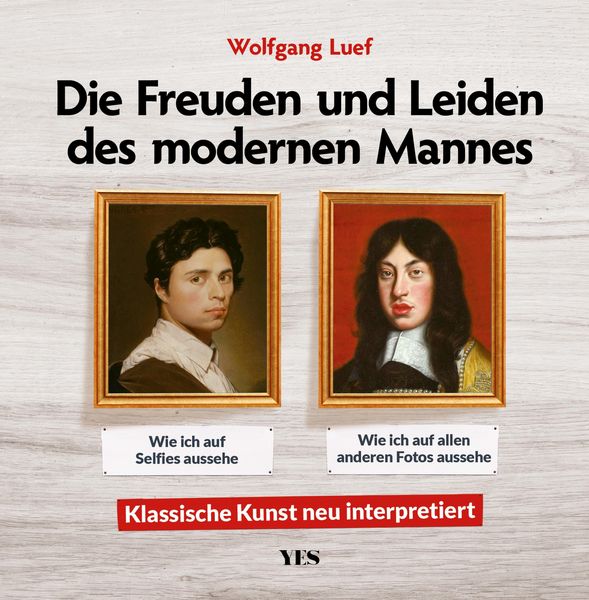 Produktbild: Die Freuden und Leiden des modernen Mannes