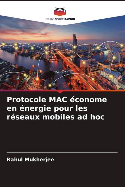 Produktbild: Protocole MAC &eacute;conome en &eacute;nergie pour les r&eacute;seaux mobiles ad hoc