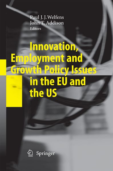 Produktbild: Innovation, Employment and Growth Policy Issues in the EU and the US